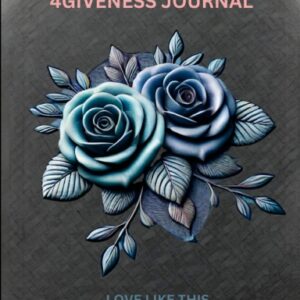 My Apology & 4Giveness Journal