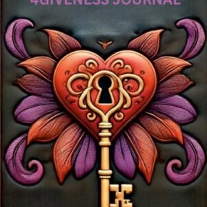 My Apology & 4Giveness Journal
